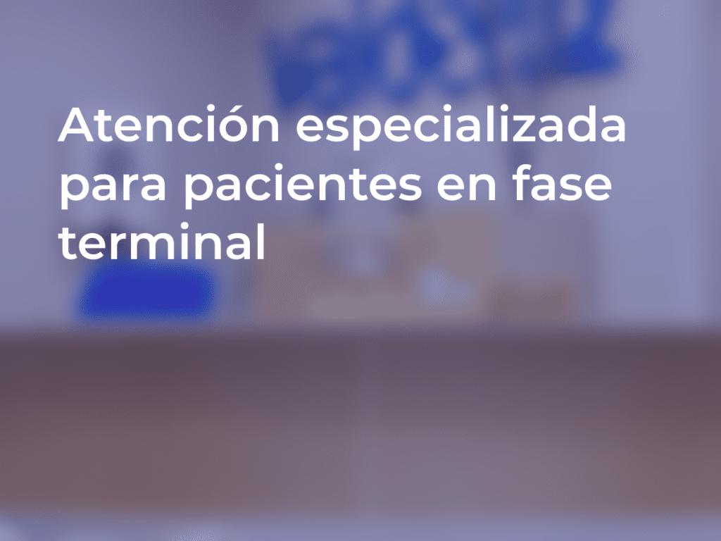 Atención Especializada para Pacientes Terminales