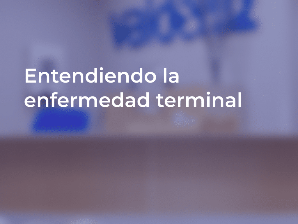 Enfermedad terminal: Qué es y cuáles son sus aspectos clave