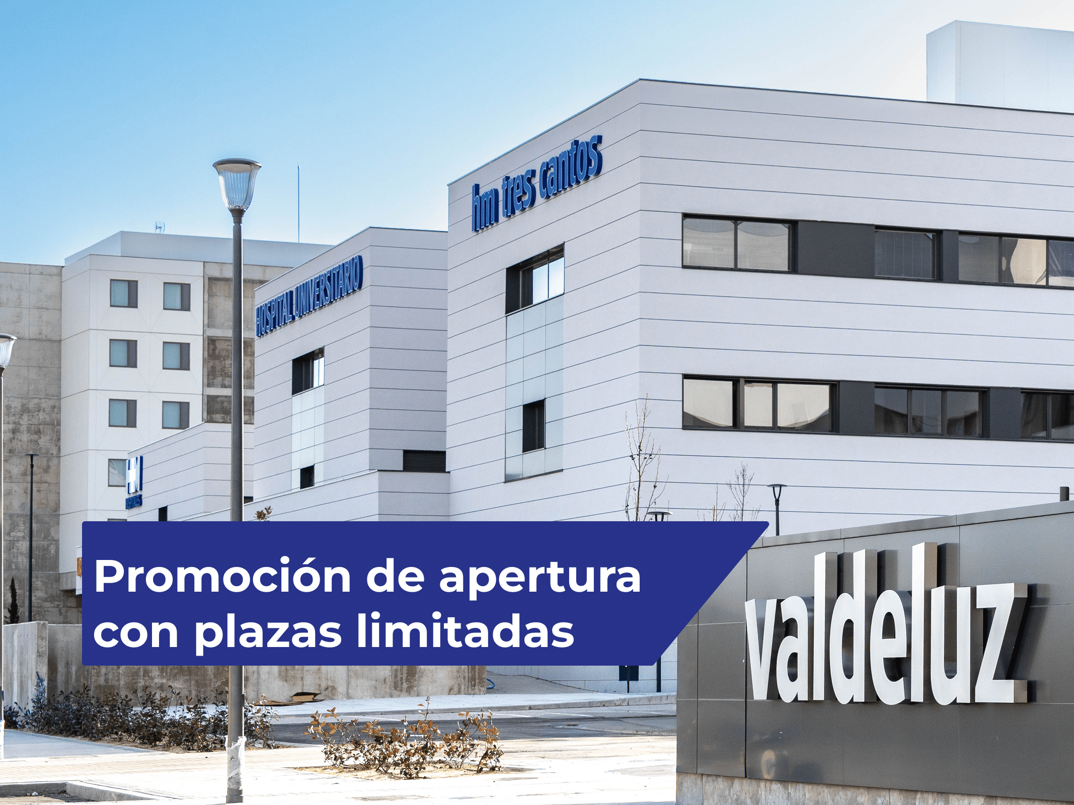Promocion apertura con plazas limitadas residencia valdeluz tres cantos